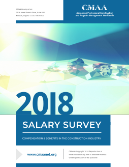 Salary Survey: Compensation & Benefits in the Construction Industry (2018) cover image